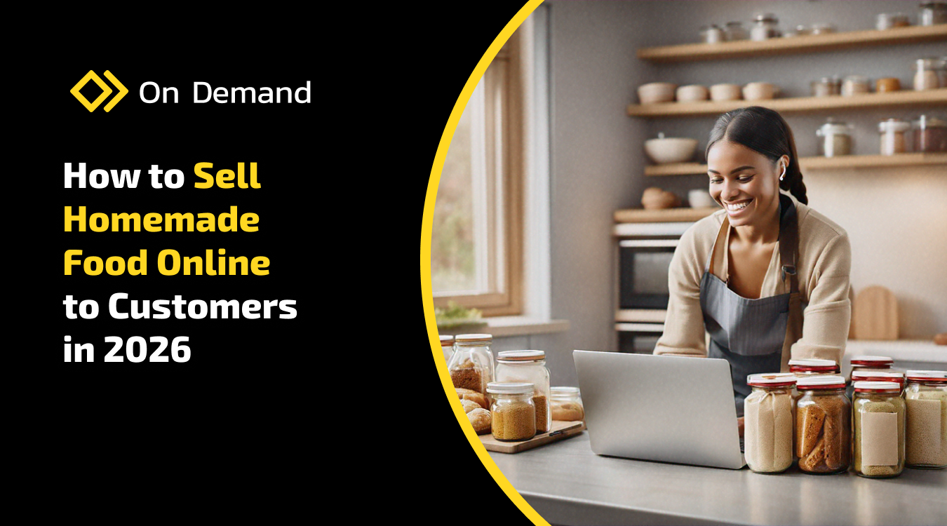 How to Sell Homemade Food Online to Customers in 2026?