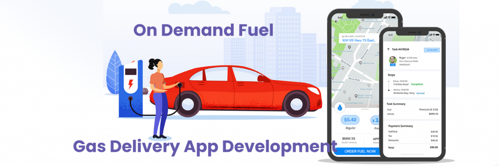 On-Demand Fuel & Gas Delivery App Development...