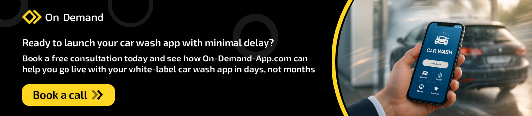 CTA 2 Car Wash App Development Cost 2025 Complete Pricing Breakdown